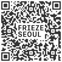 2556 artists at Frieze Seoul 2024 SOUTH KOREA - September 4 > 7,  2024 @friezeofficial