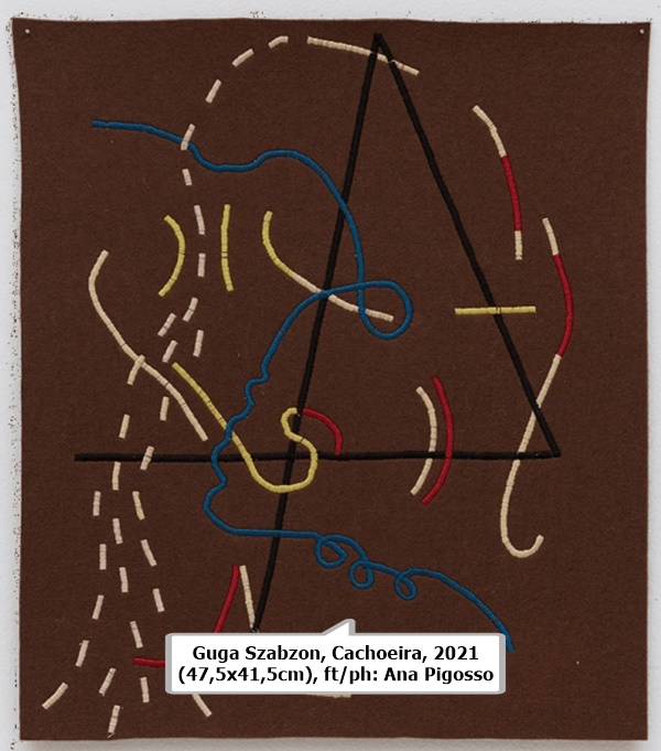 click to enlarge- double click to reduce Guga Szabzon, Cachoeira, 2021 (47,5x41,5cm), ft/ph: Ana Pigosso